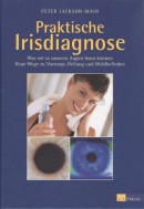 Jackson-Main: Praktische Irisdiagnose